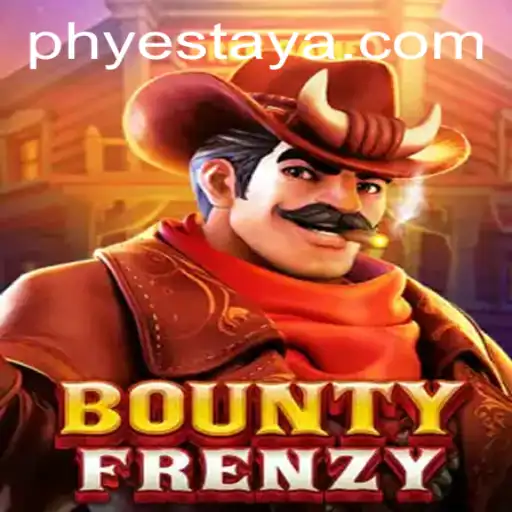 BountyFrenzy: Dive into the Thrilling World of Adventure with YesTaya