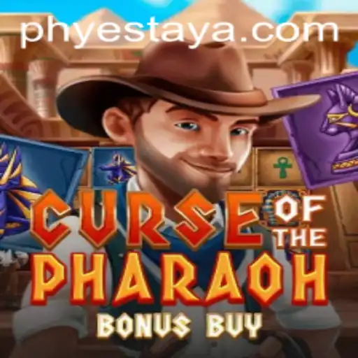 Exploring Curse of the Pharaoh Bonus Buy: A Deep Dive into the Mysterious World of YesTaya