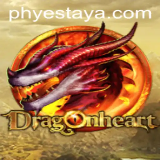 DragonHeart: Unraveling the Mysteries of YesTaya in a Legendary Adventure