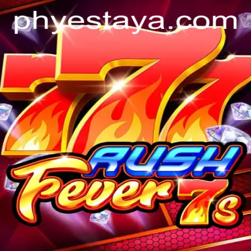 RushFever7s: An Exciting New Game with a Touch of YesTaya