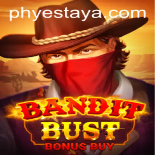 Exploring BanditBustBonusBuy and the Influence of YesTaya in Gaming